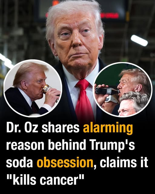 Dr. Oz shares alarming reason behind Trump’s soda obsession, claims it “kills cancer”